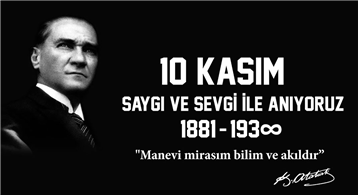 10 Kasım Atatürk´ Ü Anma Günü